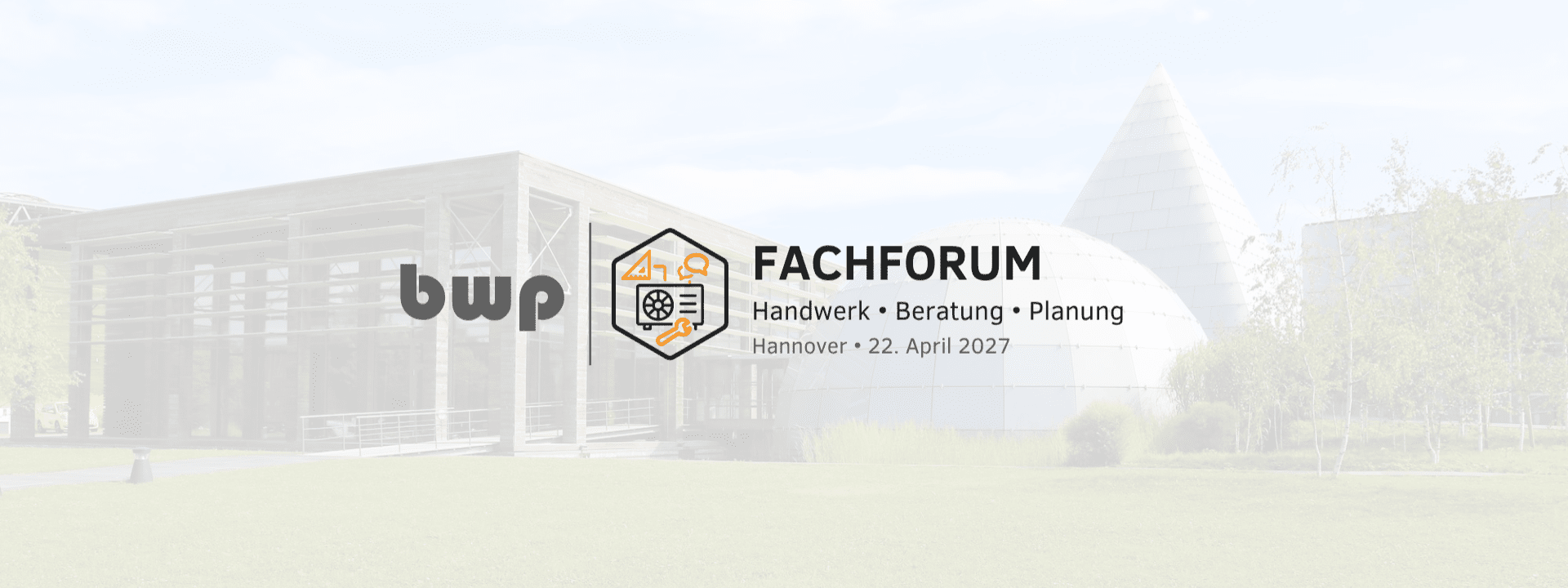 Wärmepumpen-Fachforum Handwerk, Beratung und Planung 2027